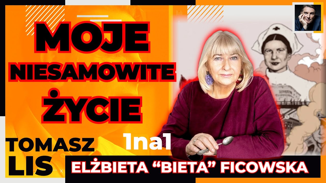 "Moje niesamowite życie” | Tomasz Lis 1na1 Elżbieta Ficowska