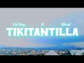 TIKITANTILLA Ced Boy Ft Afazal Official Music Video TIKITANTILLA Ced Boy Ft Afazal Official Music Video
