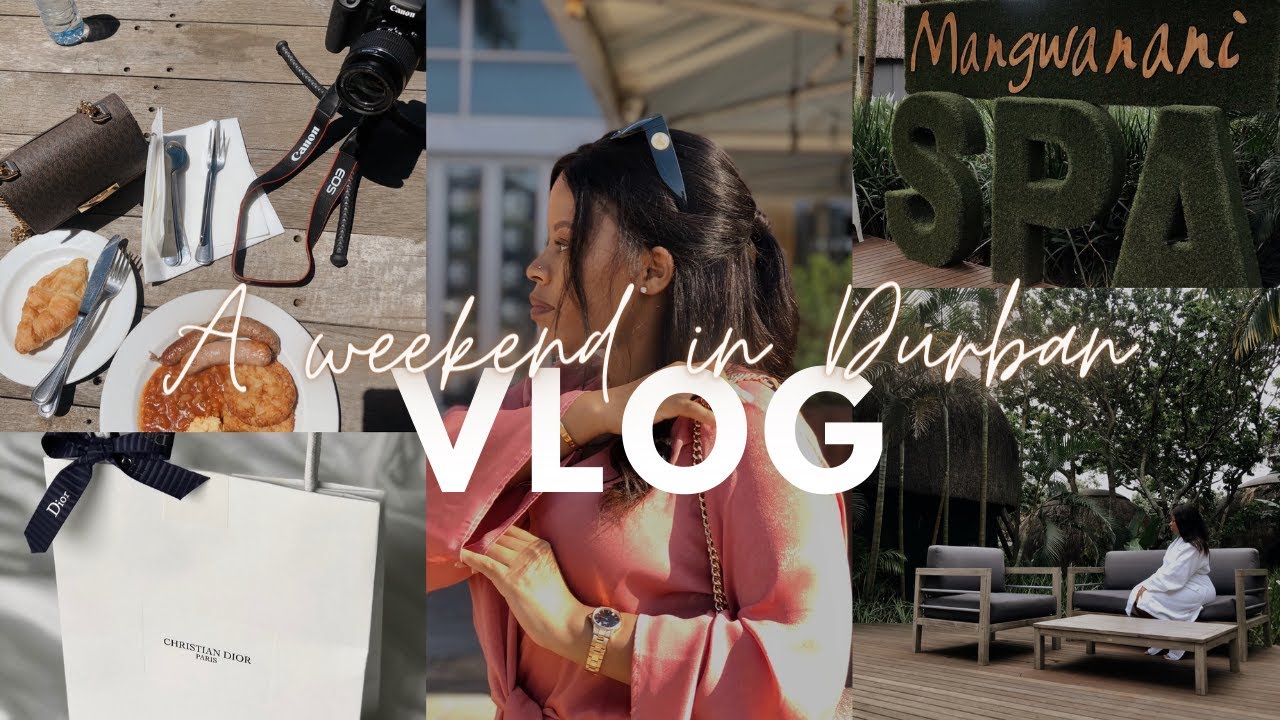 VLOG: Going To the Spa, Durban for the Weekend.