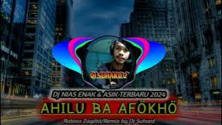 Download lagu DJ NIAS ENAK & ASIK TERBARU 2024 | AHILU BA AFÖKHÖ (Ratosa Zagötö/Cipt. Havino S. Duha) BY DJ SUHARD