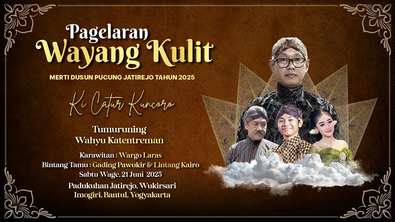 #LIVE Wayang Kulit Ki Catur Kuncoro  - Tumuruning Wahyu Katentreman