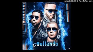 Wisin & Yandel Ft. Romeo Santos - Aullando Official Audio