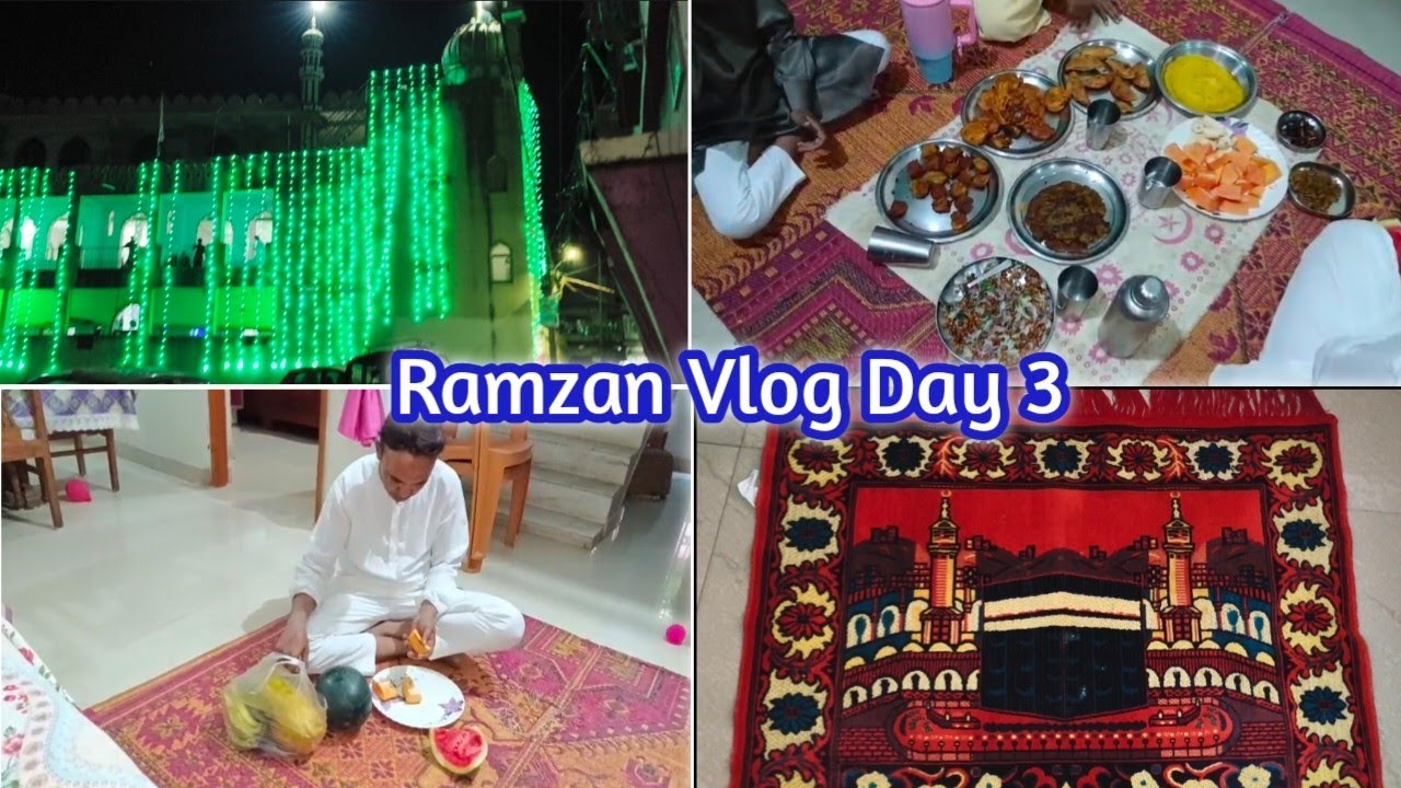 Ramzan Vlog Day 3 🤲 