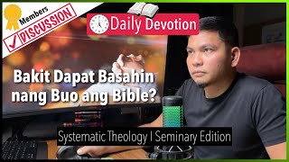 Bakit Dapat Basahin nang Buo ang Bible? - Systematic Theology - Luke 24:27, 44