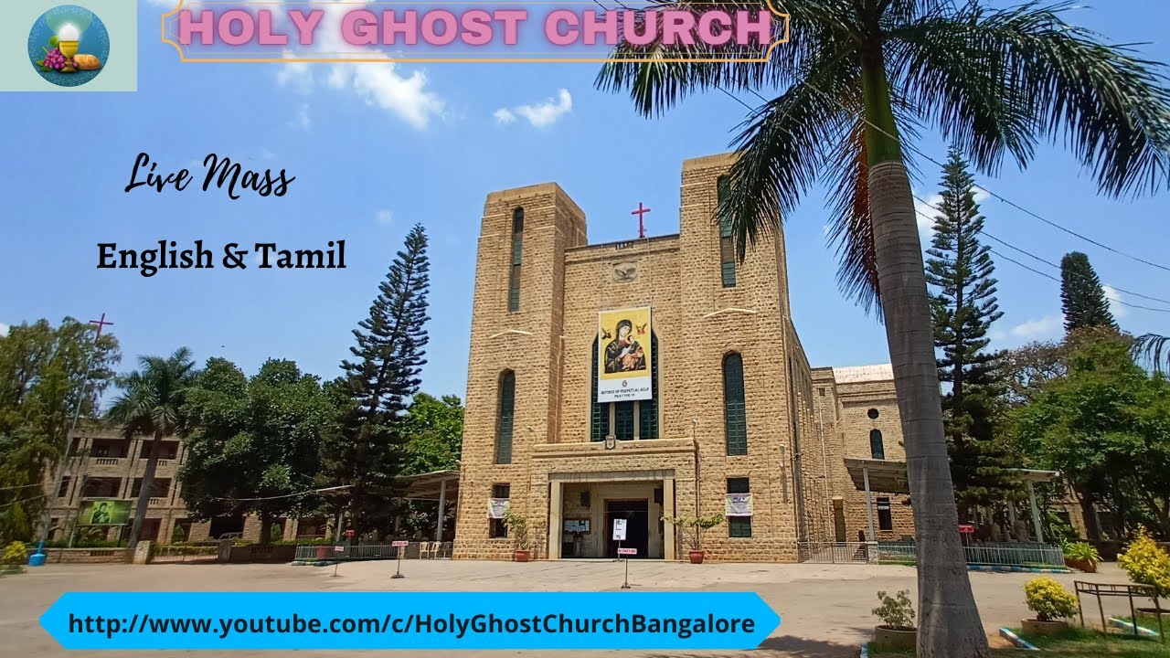 holy ghost church bangalore live