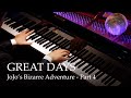 ジョジョの奇妙な冒険 4部 GREAT DAYS ピアノ 