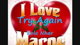 Try Again - Kola Nhar.wmv