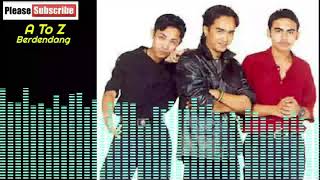 Download Lagu A To Z - Berdendang MP3