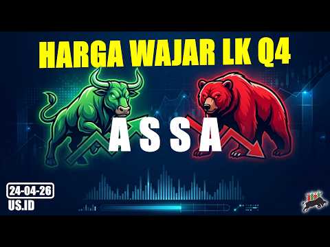 240426 HARGA WAJAR SAHAM ASSA LK Q4