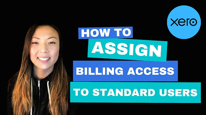 How to Assign Billing Access to Standard Users in Xero (2024)