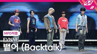[MPD직캠] 이븐 직캠 4K '뱉어 (Backtalk)' (EVNNE FanCam) | @MCOUNTDOWN_2026.4.30