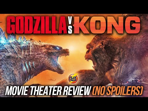 Godzilla Vs. Kong (2021) Movie Theater Review || NO SPOILERS