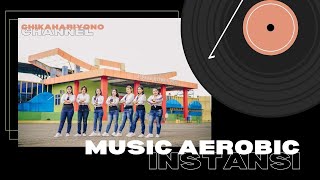 MUSIC AEROBIC INSTANSI BL - MUSIC SENAM PALING DICARI