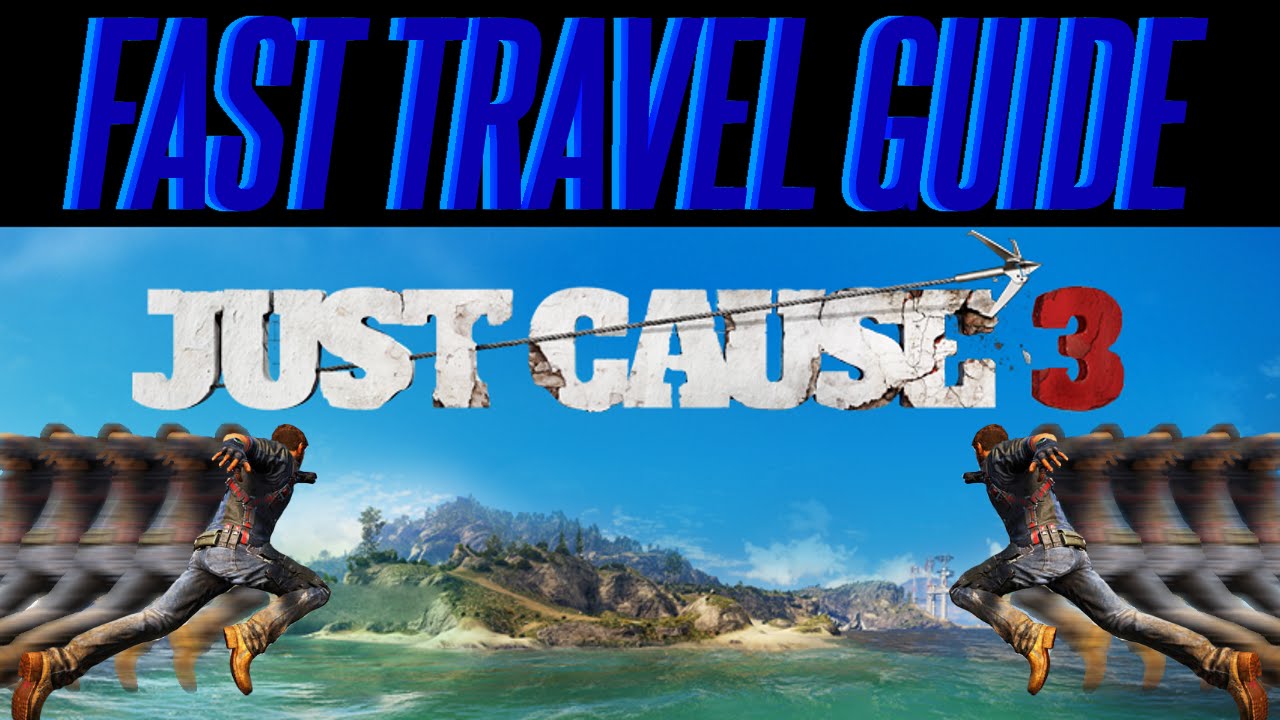 Just Cause 3 Tips Fast Travel Guide | Tutorial | Flares | Shrines | Beginner Guide
