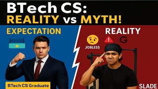 The Harsh Reality of BTech CS Nobody Talks About! |The Slade Show Episode 12|