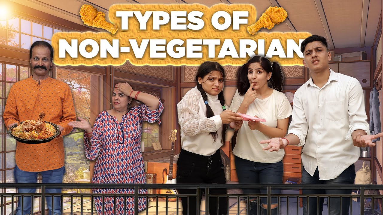 Types of Non Vegetarians | Sushma Chhikara | Aashish Bhardwaj