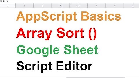 Part 3 -Simple Array Sort in Appscript-Number String Sorting Error in JavaScript -Google Sheet-Hindi