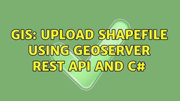 GIS: Upload shapefile using GeoServer REST API and C#