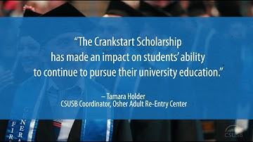 CSUSB receives $120,000 grant for Crankstart Re-Entry Scholarship Program