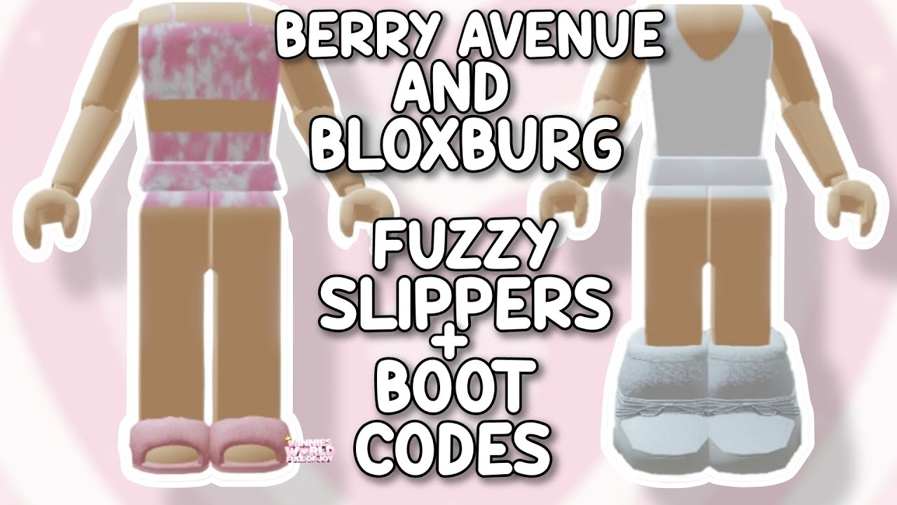 FUZZY SLIPPERS AND BOOT CODES FOR BERRY AVENUE, BLOXBURG AND ALL ROBLOX ...