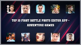 Top 10 Fight Battle Photo Editor App Android Games screenshot 1