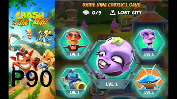 Crash Bandicoot: On the Run! - P90 - Oxide Nina Cortex