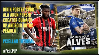 Cara Membuat Poster Sport Ala Akun Persib Creator Part 22 | Pixellab Tutorial screenshot 3
