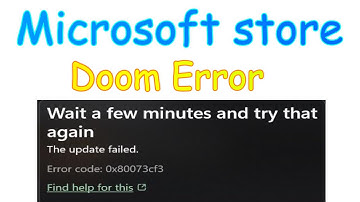 Wait a few minutes and try that again Update failed error Code 0x80073cf3 microsoft store Doom fix