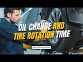 How Long Does an Oil Change and Tire Rotation Can Take?