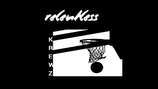 Krewz Relentless
