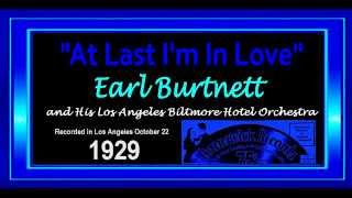 'At Last I'm In Love' Earl Burtnett Los Angeles Biltmore Hotel Orchestra 1929