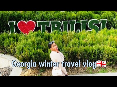 How to travel to Georgia Tbilisi from Dubai in Winter 2022| Botswana Youtuber