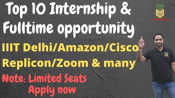 Internship and full time hiring  | Amazon, Zoom, Cognizant, Cisco, IIITD Freshers off campus hiring