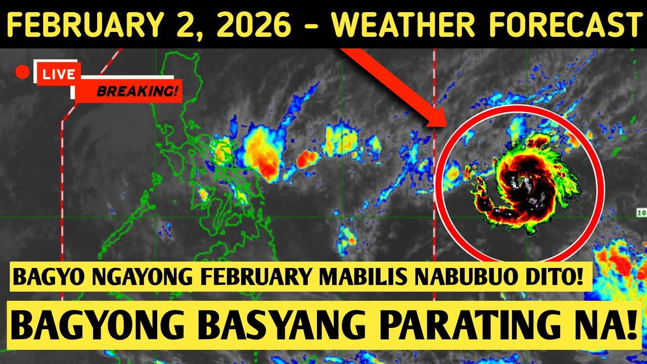 FFEBRUARY 2, 2026 | BAGYONG BASYANG MABILIS NA LUMALAPIT SA SILANGAN! DITO MAG LALANDFALL ANG BAGYO