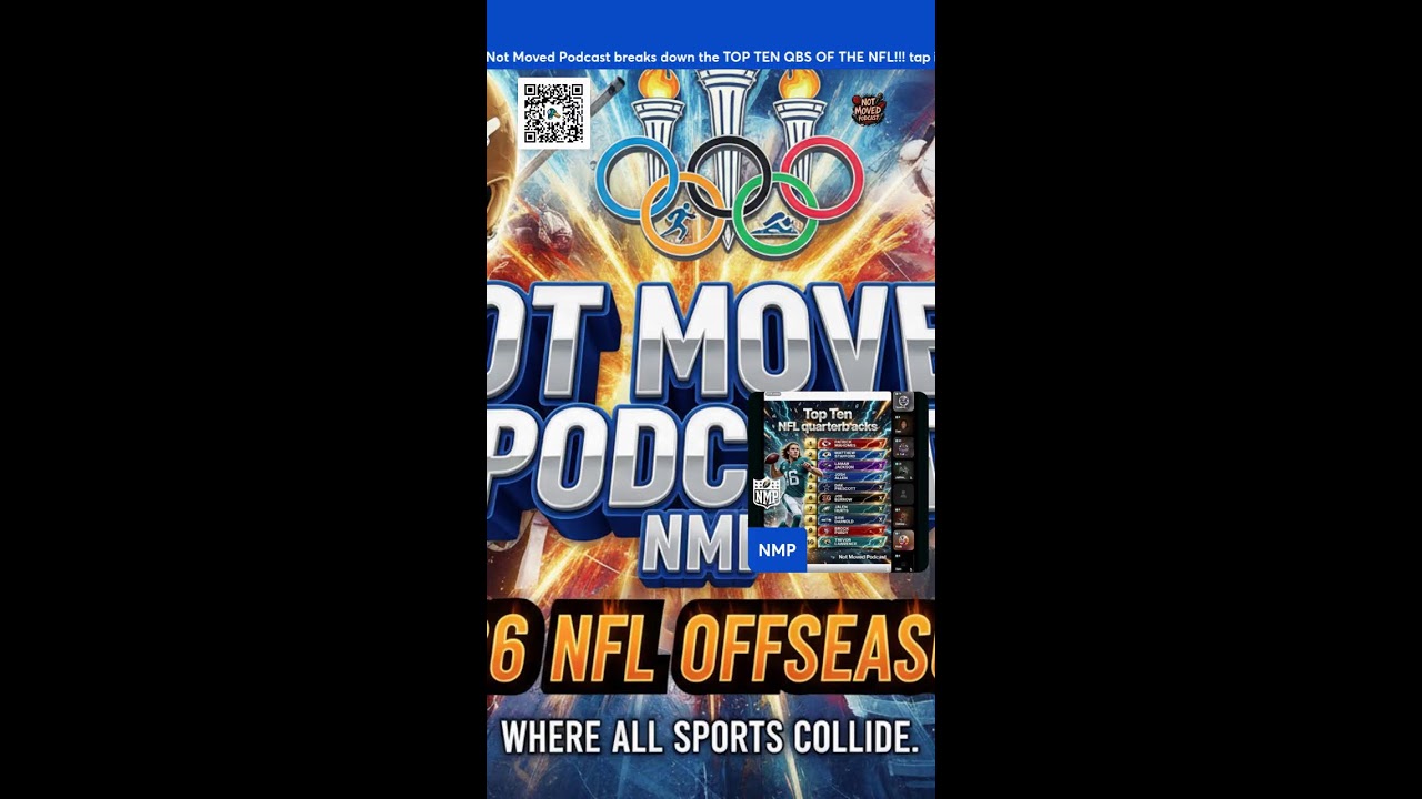 Not Moved Podcast : Top Ten #NFL #QB 📱
