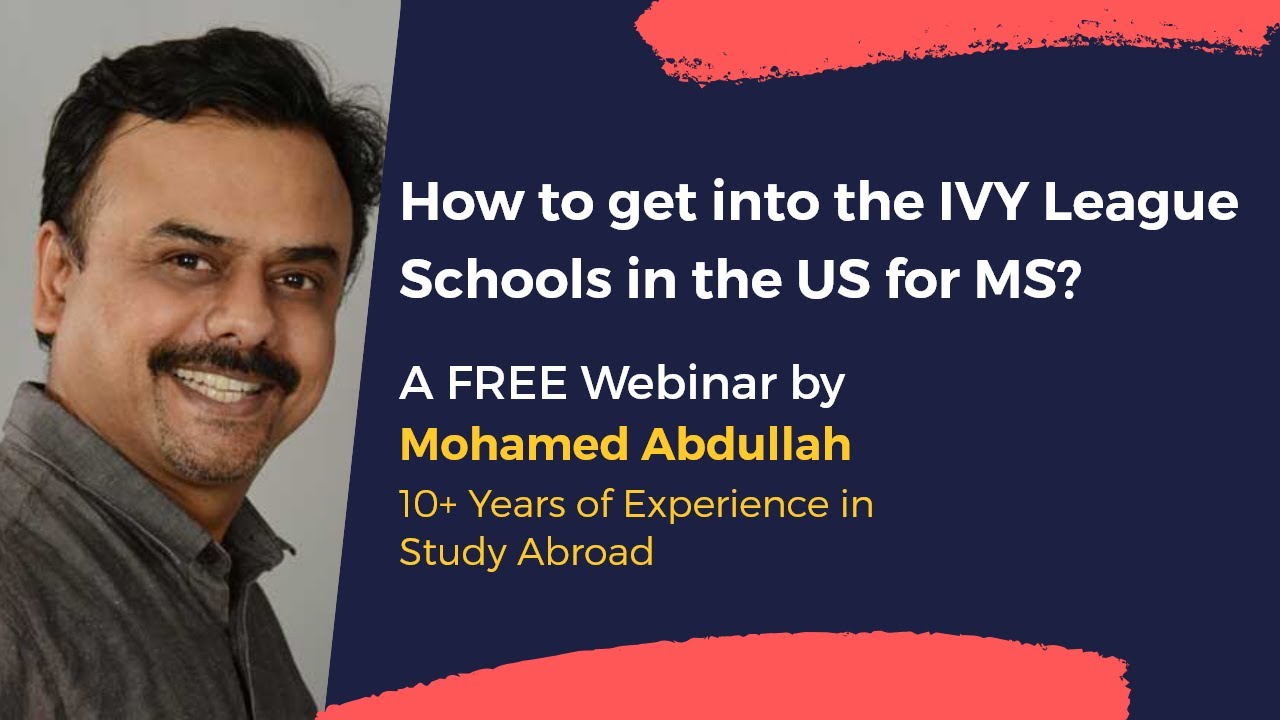 How to get into IVY League Schools in US for MS - YouTube