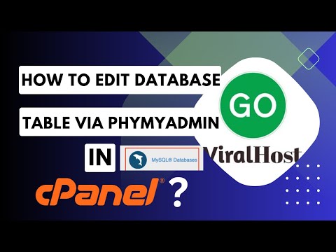 How to edit a database table via phpMyAdmin in cPanel with GoViralHost