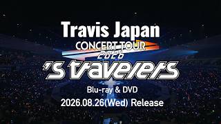 Travis Japan Concert Tour 2026 's travelers' Short Teaser - YouTube
