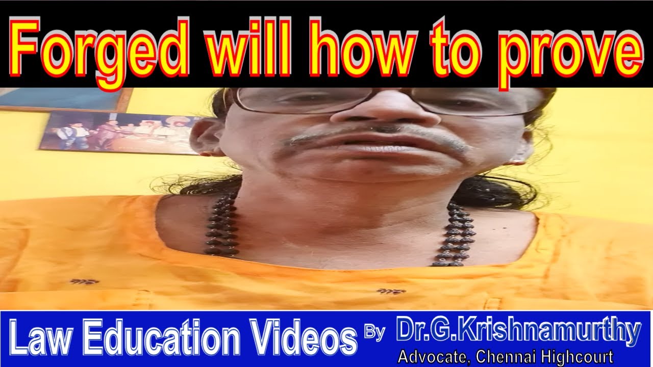 How To Prove A Will Is Forged