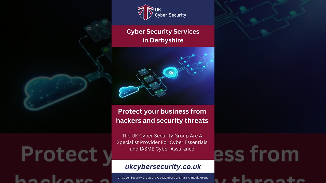 Cyber Security Services Derbyshire | UK Cyber Security Group Ltd