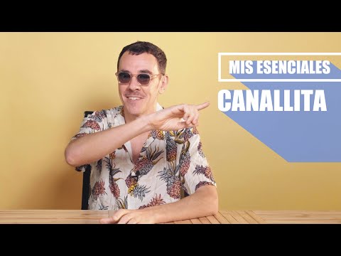 ESENCIALES: CANALLITA