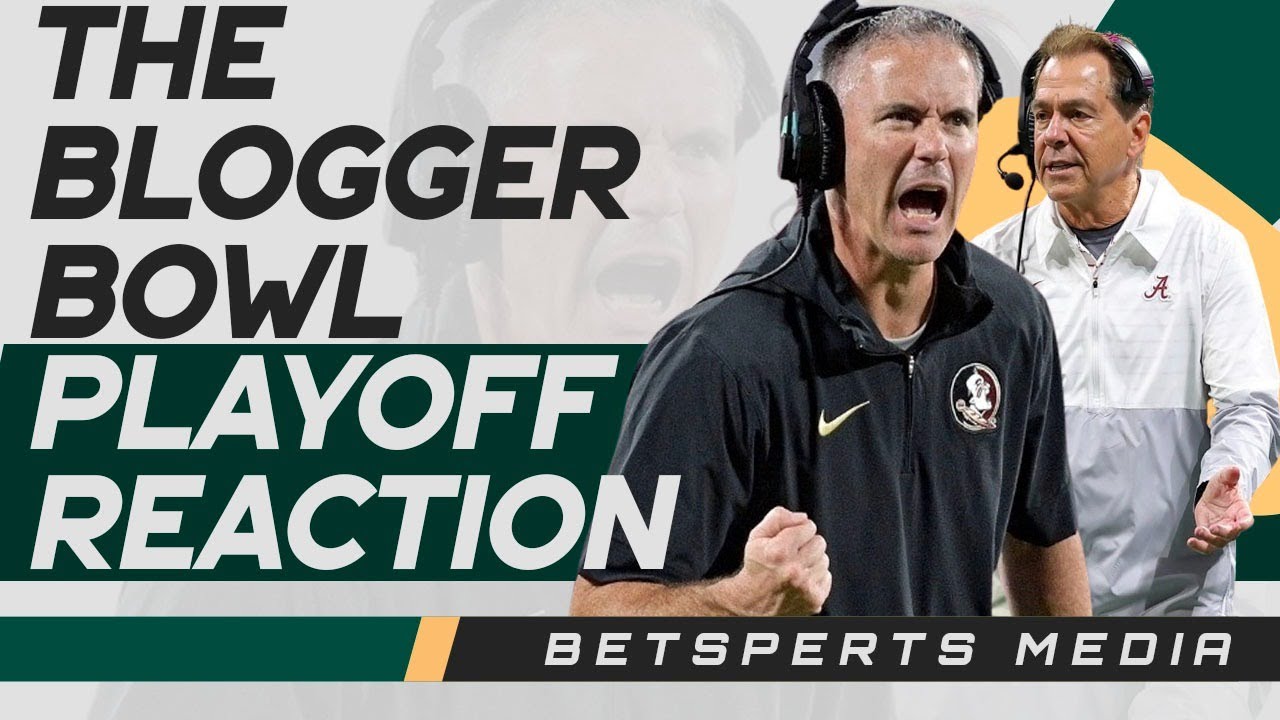 Blogger Bowl - College Football Playoff Reaction - YouTube
