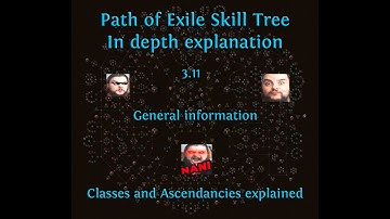 Path of Exile 3.11 Skill Tree In depth Explanation! Classes and Ascendacies!