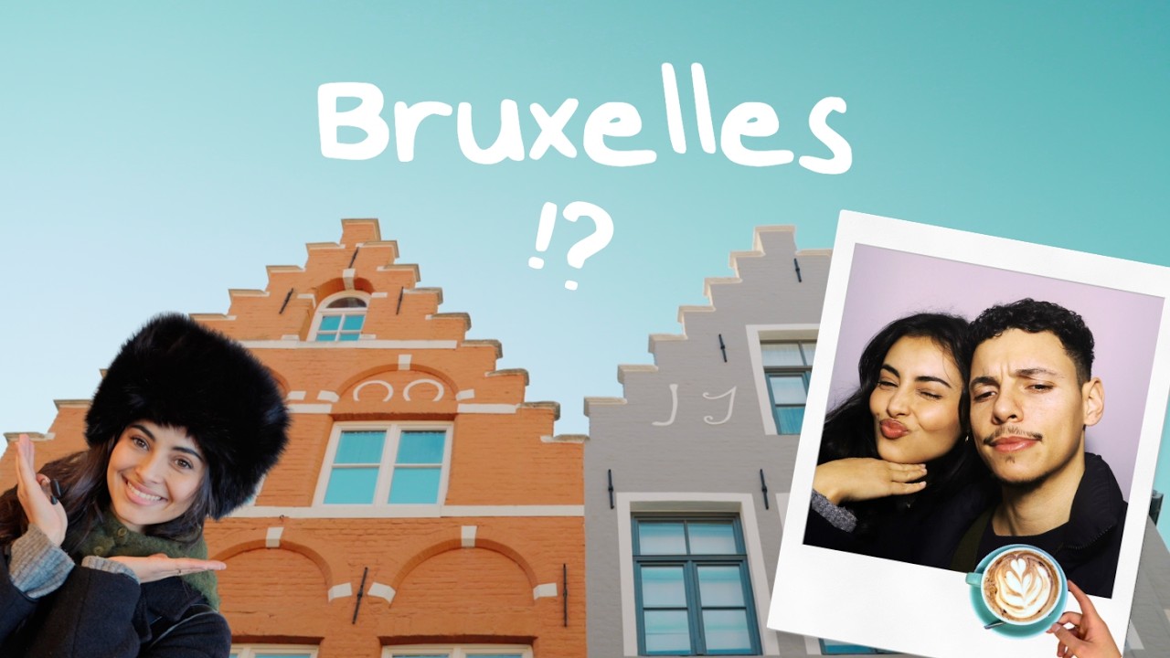 48h à Bruxelles : nos meilleures adresses 🇧🇪
