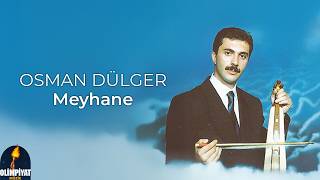 Osman Dülger - Meyhane (Official Lyric Video)
