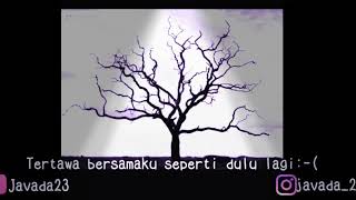 Story Wa - Hanya rindu