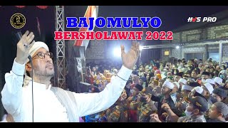 Bajomulyo Bersholawat Bersama Habib Ali Zainal Abidin & Az zahir 2022