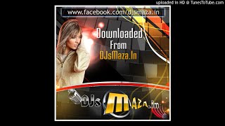 Video thumbnail of "LOG KEHTE HAIN - DJ AJ DUBAI REMIX-(DJsMaza.In)"