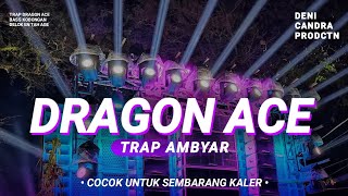 Vignette de la vidéo "TRAP DRAGON ACE || PUTAR TRAP INI DIJAMIN LANGSUNG DIBAWA AMBULANCE, BILA JATUH DARI GEDUNG!!"