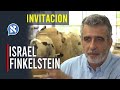 Invitación Israel Finkelstein